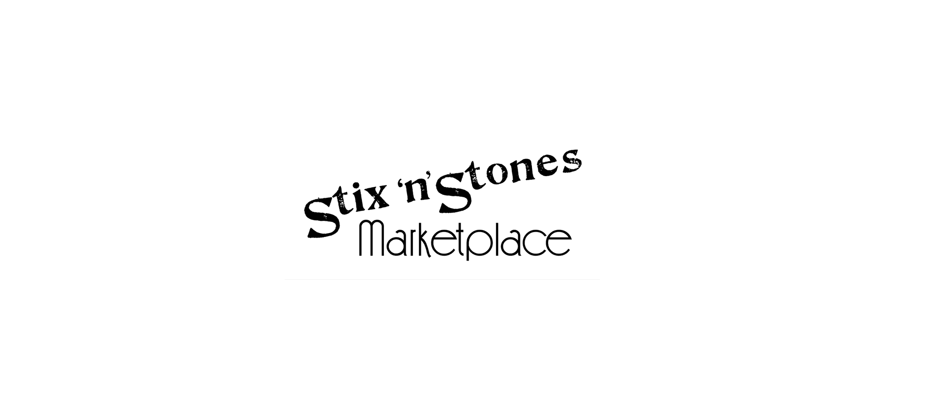 Stix n Stones Marketplace